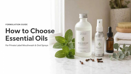 Essential oils for private label mouthwash and oral sprays.jpg