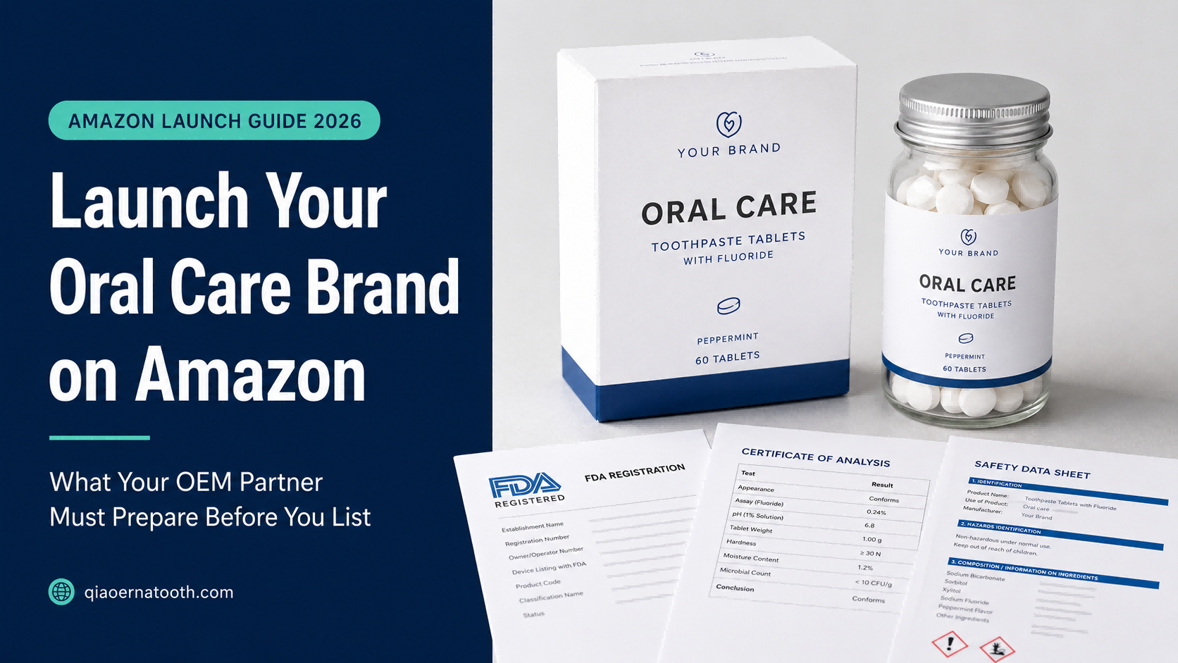 How To Launch An Oral Care Brand on Amazon in 2026: What Your OEM Partner Should Help You Prepare